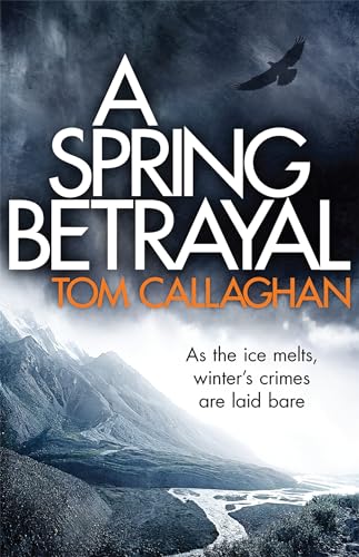 Stock image for A Spring Betrayal: An Inspector Akyl Borubaev Thriller (2) for sale by medimops