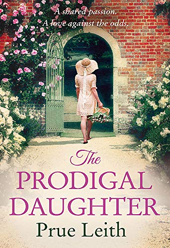 9781784290672: The Prodigal Daughter: The Food of Love Trilogy: Book 2: a gripping family saga full of life-changing decisions, love and conflict