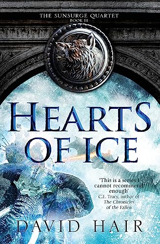 9781784290931: Hearts of Ice: The Sunsurge Quartet Book 3