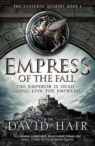 Beispielbild fr Empress of the Fall: The Sunsurge Quartet Book 1 zum Verkauf von WorldofBooks