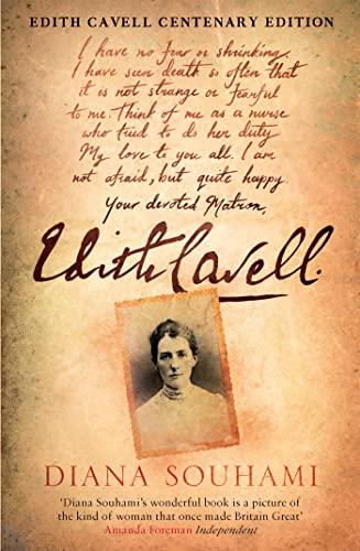 Stock image for Edith Cavell: Nurse, Martyr, Heroine for sale by AwesomeBooks