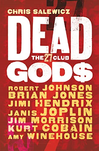 Beispielbild fr Dead Gods: The 27 Club zum Verkauf von WorldofBooks