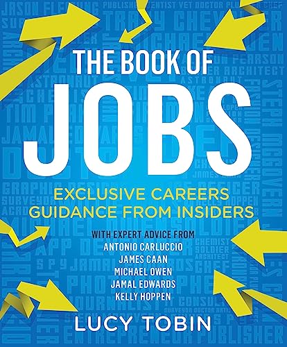 Stock image for The Book of Jobs : Exclusive Careers Guidance from Insiders for sale by Better World Books