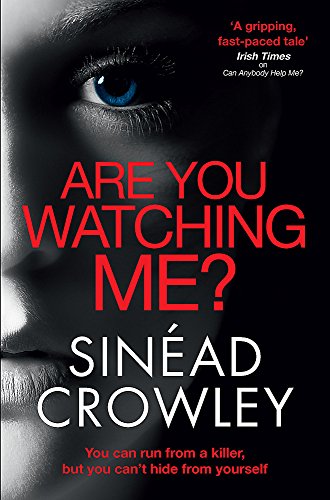 Imagen de archivo de Are You Watching Me?: DS Claire Boyle 2: a totally gripping story of obsession with a chilling twist a la venta por Bestsellersuk