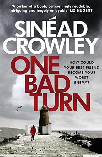 Imagen de archivo de One Bad Turn: DS Claire Boyle Thriller 3: a gripping race against time thriller with a jaw-dropping twist a la venta por Better World Books: West
