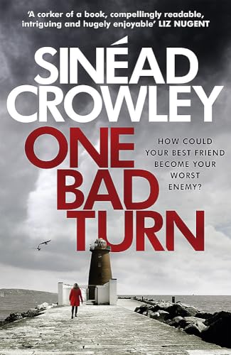 Beispielbild fr One Bad Turn : DS Claire Boyle 3: a Gripping Thriller with a Jaw-Dropping Twist zum Verkauf von Better World Books