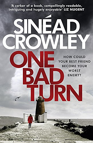 Stock image for One Bad Turn: DS Claire Boyle 3: a gripping thriller with a jaw-dropping twist for sale by WorldofBooks