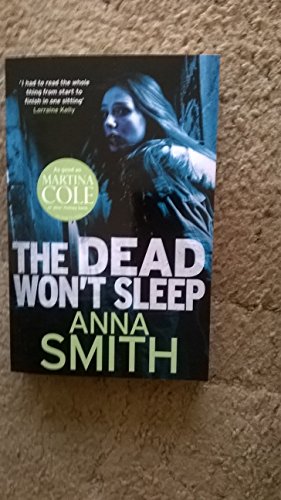 Stock image for Anna Smith Dead Won't Sleep for sale by WorldofBooks