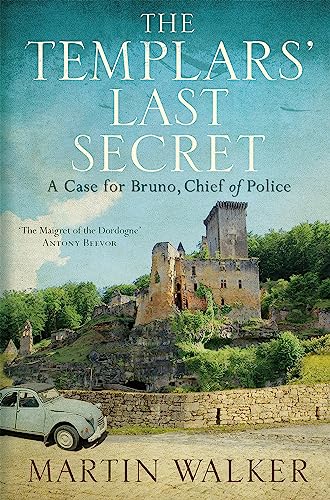 9781784294687: The Templars' Last Secret: The Dordogne Mysteries 10