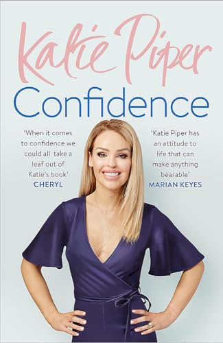 Beispielbild fr Confidence: The Secret: Katie Piper zum Verkauf von WorldofBooks