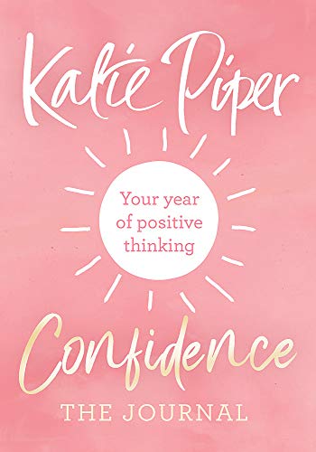 Beispielbild fr Confidence: The Journal: Your year of positive thinking zum Verkauf von WorldofBooks