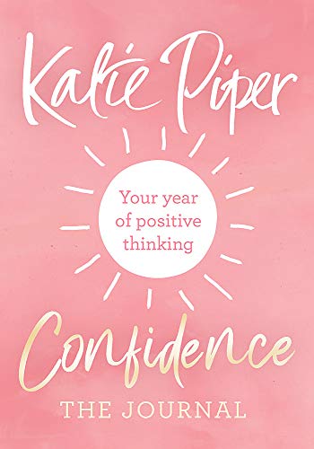 Stock image for Confidence: The Journal: Your year of positive thinking for sale by SecondSale