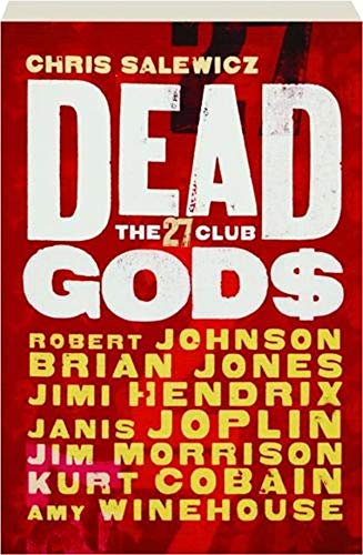 Beispielbild fr Dead Gods The 27 Club zum Verkauf von WorldofBooks