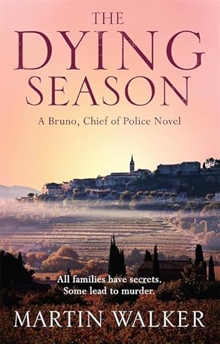 9781784295684: The Dying Season: The Dordogne Mysteries 8