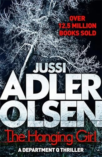 9781784296476: The hanging girl: Jussi Adler-Olsen