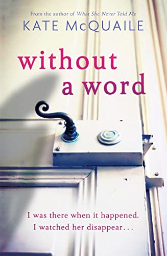 Stock image for Without a Word: Kate McQuaile for sale by WorldofBooks