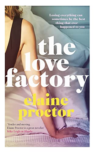 Imagen de archivo de The Love Factory: The sexiest romantic comedy youll read this year a la venta por Bookoutlet1