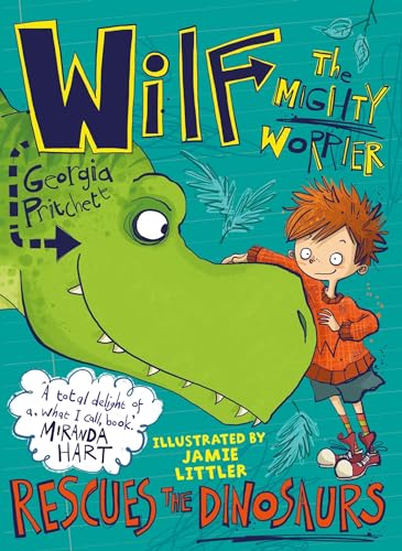 Stock image for Wilf the Mighty Worrier Rescues the Dinosaurs for sale by Blackwell's