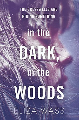 Beispielbild fr In the Dark, In the Woods zum Verkauf von WorldofBooks