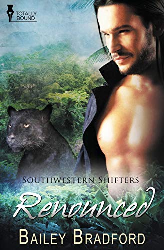 Stock image for Southwestern Shifters: Renounced for sale by ThriftBooks-Dallas