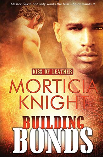9781784307127: Building Bonds (Kiss of Leather)