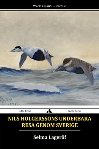 9781784350352: Nils Holgerssons underbara resa genom Sverige