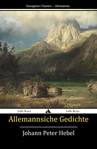 Stock image for Allemannische Gedichte (German Edition) for sale by GF Books, Inc.