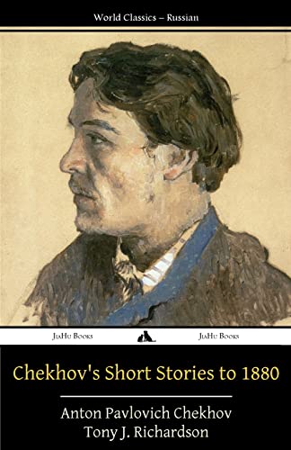 9781784351373: Chekhov's Short Stories to 1880