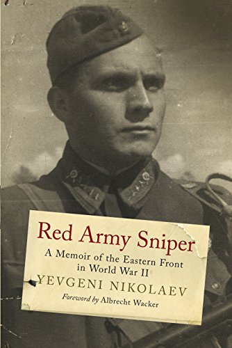 9781784382360: Red Army Sniper: A Memoir on the Eastern Front in World War II