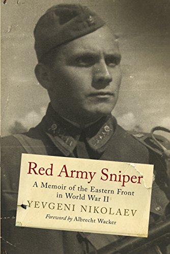 Stock image for Red Army Sniper: A Memoir of the Eastern Front in World War II (Greenhill Sniper Library) for sale by Monster Bookshop