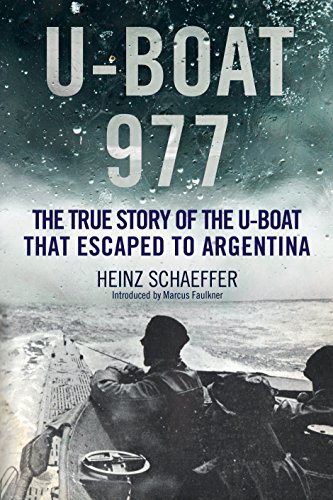 Imagen de archivo de U-BOAT 977The True Story of the U-Boat that Escaped to Argentina a la venta por Naval and Military Press Ltd