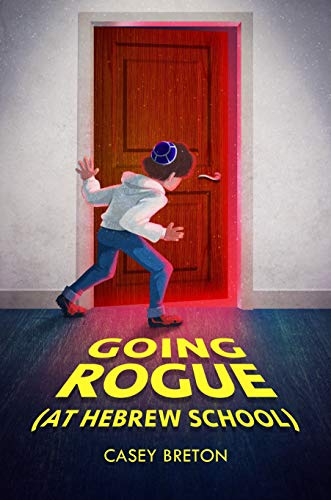 Stock image for Going Rogue (At Hebrew School) for sale by BooksRun