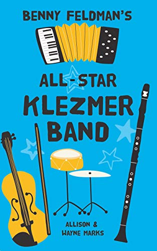 Imagen de archivo de Benny Feldman's All-Star Klezmer Band a la venta por SecondSale