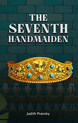 Stock image for The Seventh Handmaiden for sale by SecondSale