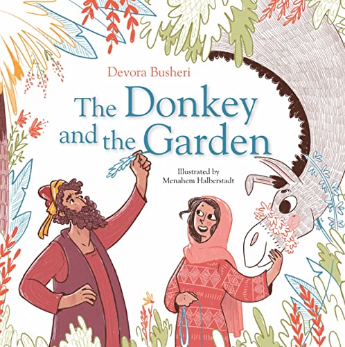 Beispielbild fr The Donkey and the Garden zum Verkauf von Better World Books