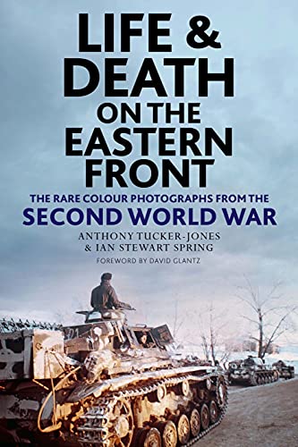 Beispielbild fr Life and Death on the Eastern Front zum Verkauf von Blackwell's