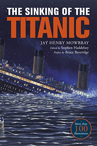 Stock image for The Sinking of the Titanic: Eyewitness Accounts from Survivors for sale by Book Deals