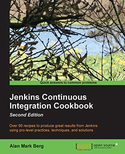 Stock image for Jenkins Continuous Integration Cookbook - Second Edition for sale by Half Price Books Inc.