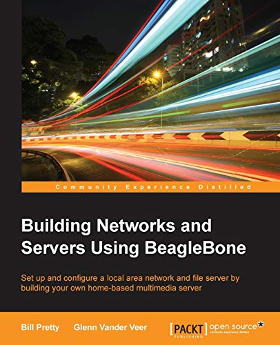 Stock image for Building Network and Servers Using Beaglebone for sale by Chiron Media