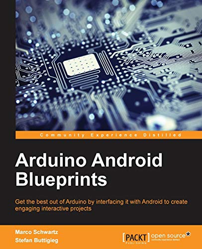 9781784390389: Arduino Android Blueprints