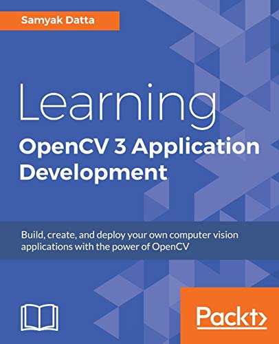 Stock image for Learning OpenCV 3 Application Development for sale by Amazing Books Pittsburgh