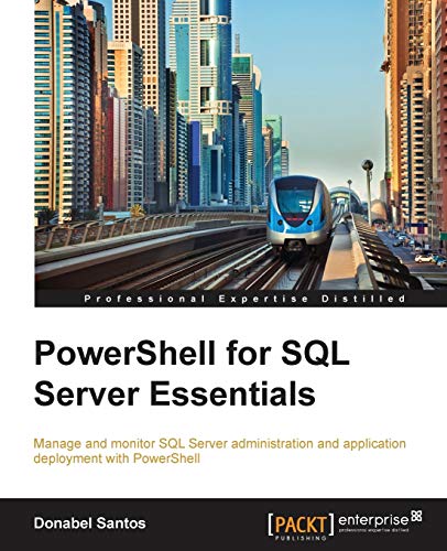 9781784391492: PowerShell for SQL Server Essentials