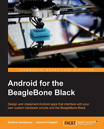 Beispielbild fr Android for the Beaglebone Black zum Verkauf von GF Books, Inc.