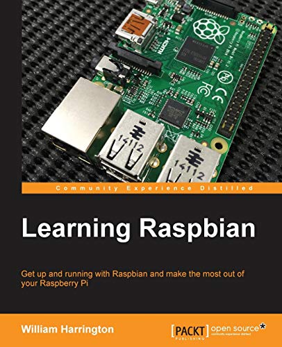 Beispielbild fr Learning Raspbian zum Verkauf von Chiron Media