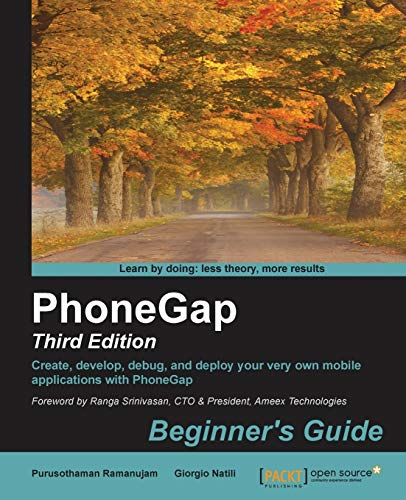 Imagen de archivo de PhoneGap: Beginner's Guide, 3rd Edition a la venta por SecondSale