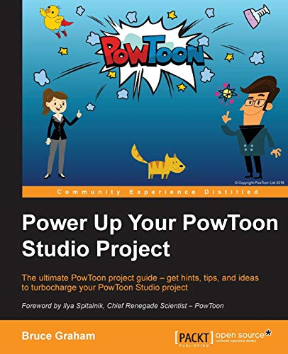 Beispielbild fr Power Up Your PowToon Studio Project zum Verkauf von medimops