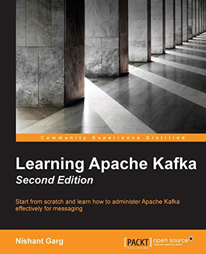 Beispielbild fr Learning Apache Kafka - Second Edition zum Verkauf von WorldofBooks