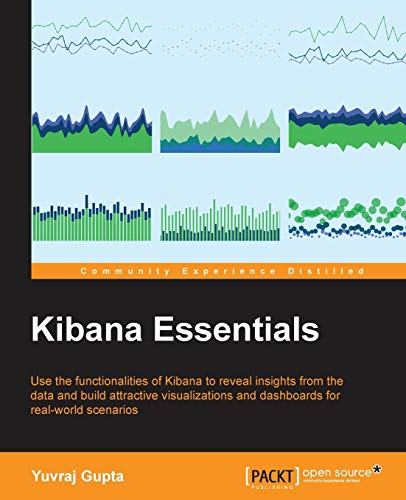 Beispielbild fr Kibana Essentials zum Verkauf von Chiron Media