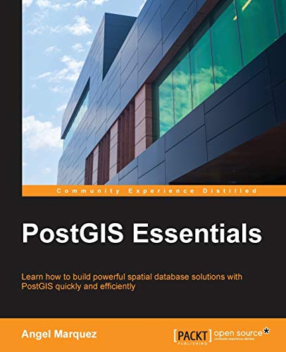 9781784395292: PostGIS Essentials
