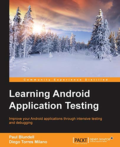 Beispielbild fr Learning Android Application Testing zum Verkauf von Chiron Media